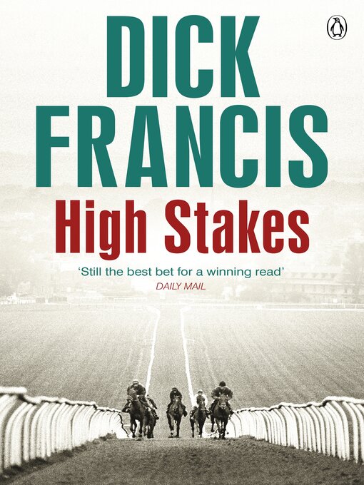 Title details for High Stakes by Dick Francis - Wait list